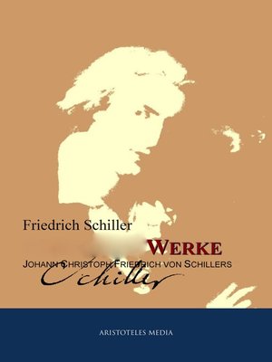 cover image of Gesammelte Werke Johann Christoph Friedrich von Schillers